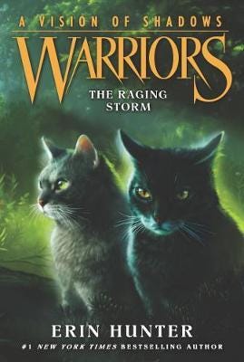 Warriors: A Vision Of Shadows #6: The Raging Storm Av Erin Hunter Warriors: A Vision Of Shadows #6: The Raging Storm Av Erin Hunter