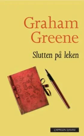Slutten på leken av Graham Greene - Roman fra Cappelen Damm