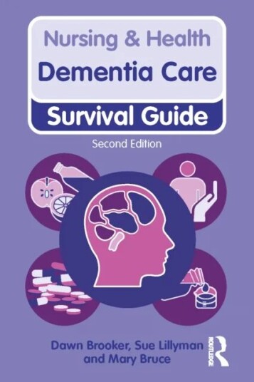 Dementia Care, 2nd Ed Av Dawn Brooker, Sue Lillyman, Mary Bruce