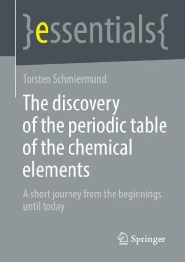 The Discovery Of The Periodic Table Of The Chemical Elements Av Torsten Schmiermund