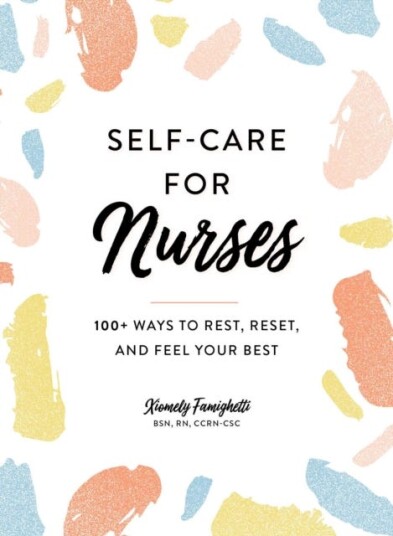 Self-Care For Nurses Av Xiomely Famighetti