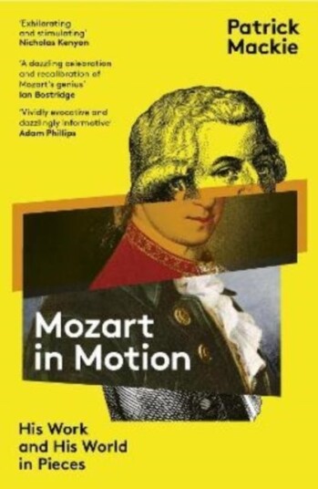 Mozart In Motion Av Patrick Mackie