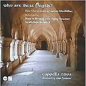 MediaTronixs James MacMillan : Who Are These Angels?: New Choral Music By James MacMillan CD Pre-Owned