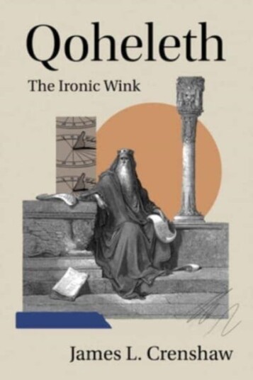 Qoheleth The Ironic Wink