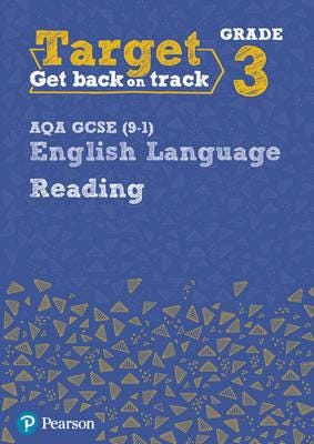 Target Grade 3 Reading AQA GCSE (91) English Language Workbook  Target Grade 3 Reading AQA GCSE (9