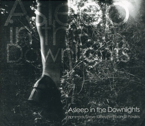 Hammock Asleep In The Downlights CD