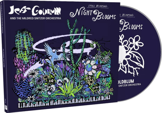 Jeff Goldblum & The Mildred Snitzer Orchestra Night Blooms CD