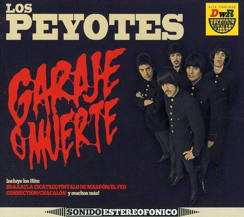 Los Peyotes Garaje O Muerte CD