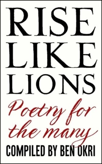 Rise Like Lions Av Ben Okri