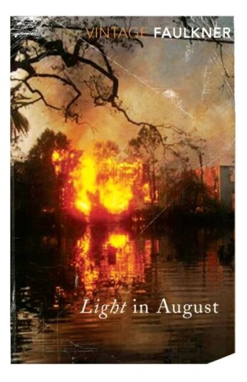 Light In August Av William Faulkner