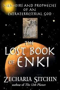 The Lost Book Of Enki Av Zecharia Sitchin