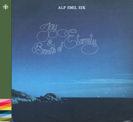Alf Emil Eik Joy & Breath Of Eternity Norske Albumklassikere CD