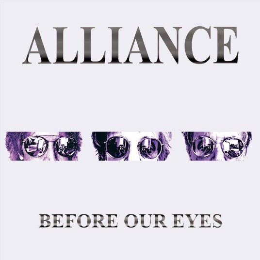 Alliance  Before Our Eyes  CD