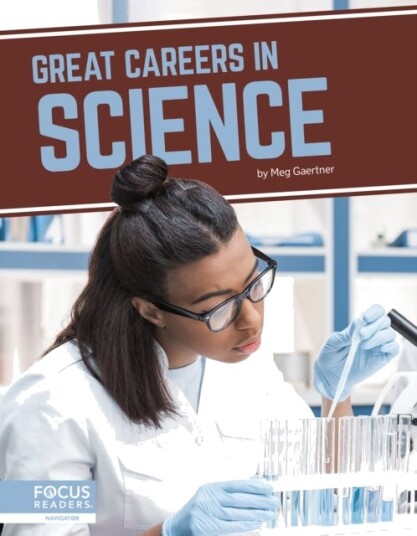 Great Careers In Science Av Meg Gaertner Great Careers In Science Av Meg Gaertner