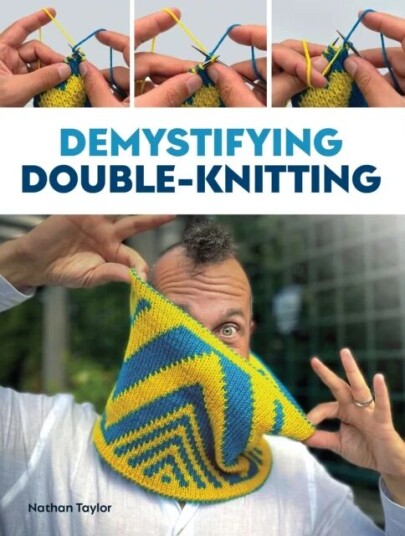 Demystifying Double Knitting Av Nathan Taylor Demystifying Double Knitting Av Nathan Taylor