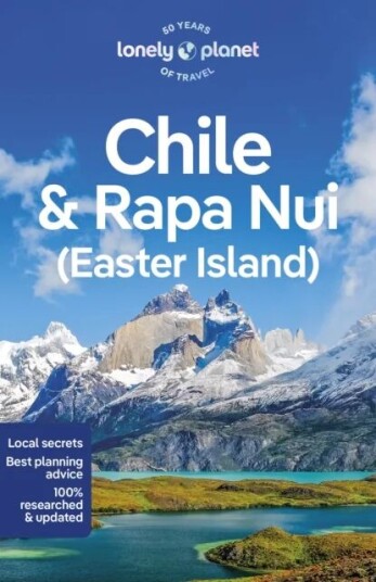 Lonely Planet Chile & Rapa Nui (Easter Island) Av Lonely Planet