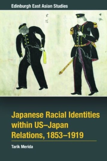 Japanese Racial Identities within U.S.Japan Relations, 18531919 Japanese Racial Identities within U.S.Japan Relations, 18531919