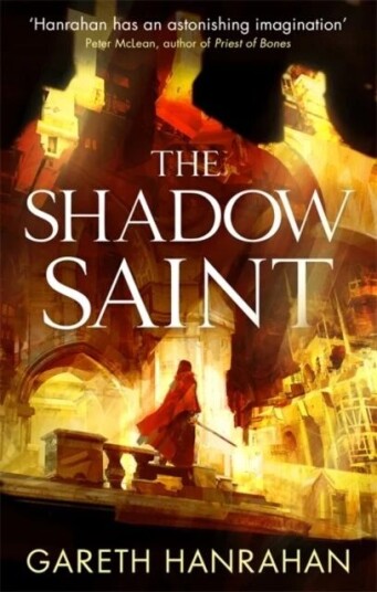 The Shadow Saint Av Gareth Hanrahan