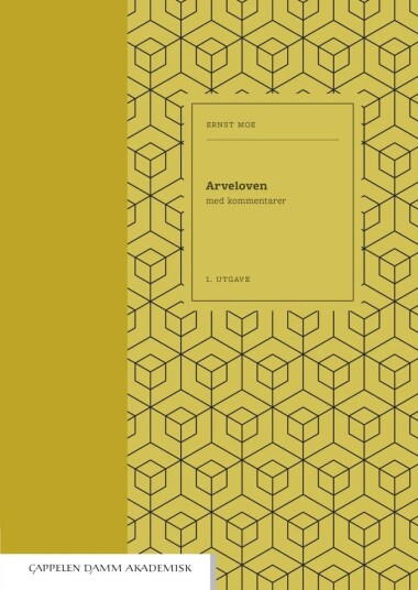Arveloven Med Kommentarer Av Ernst Moe