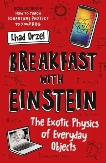 Breakfast With Einstein Av Chad Orzel