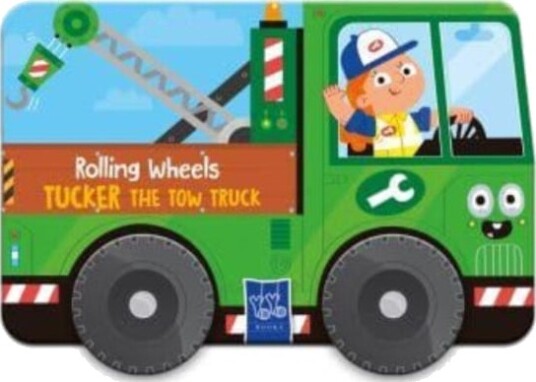 Tucker the Tow Truck  Rolling Wheels