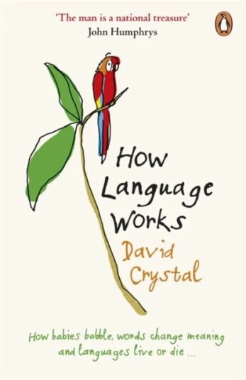 How Language Works Av David Crystal