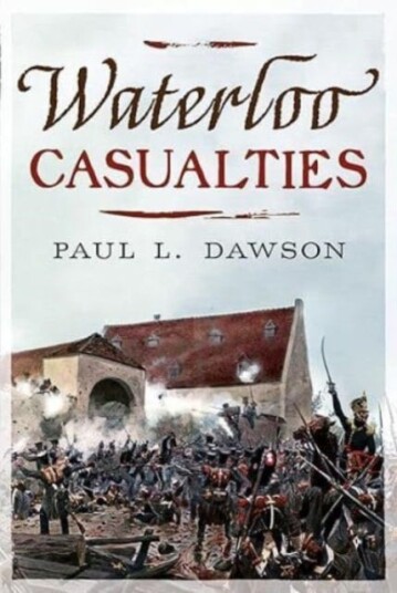 Waterloo Casualties Waterloo Casualties