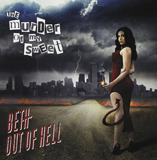 The Murder Of My Sweet Beth Out Of Hell CD The Murder Of My Sweet Beth Out Of Hell CD
