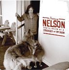 Tracy Nelson You'll Never Be A Stranger At My Door CD