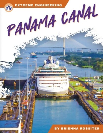Extreme Engineerin Panama Canal Extreme Engineerin Panama Canal