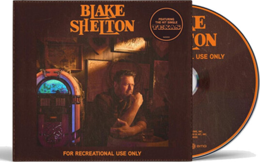 Blake Shelton For Recreational Use Only CD