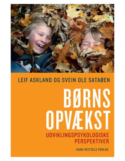 Børns Opvækst | Leif Askland Svein Ole Sataøen | Språk: Dansk