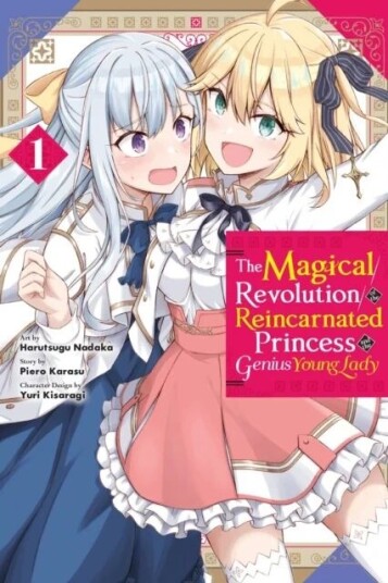 The Magical Revolution Of The Reincarnated Princess And The Genius Young Lady, Vol. 1 (Manga) Av Piero Karasu