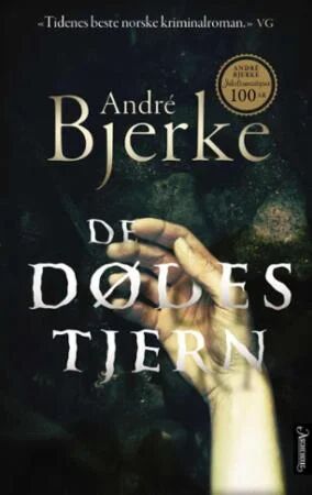 De Dødes Tjern Av André Bjerke