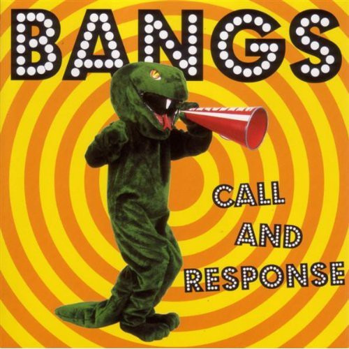 The Bangs Call & Response CD