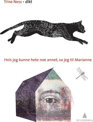 Hvis jeg kunne hete noe annet, sa jeg til Marianne