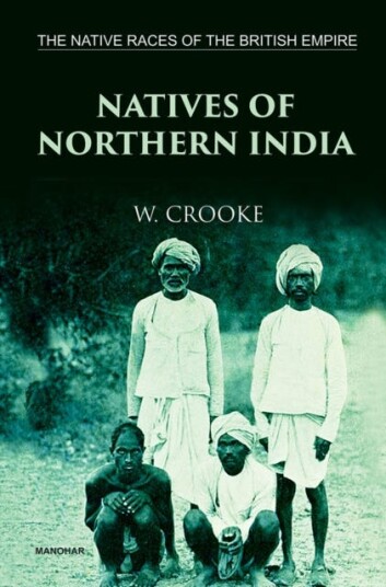 The Native Races of the British Empire Natives of Northern India