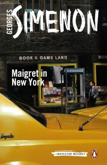 Maigret In New York Av Georges Simenon
