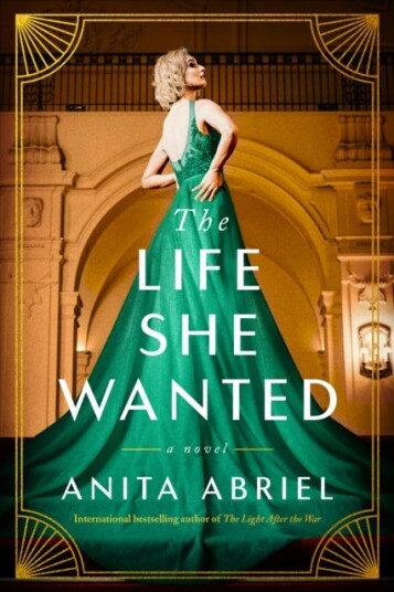 The Life She Wanted Av Anita Abriel