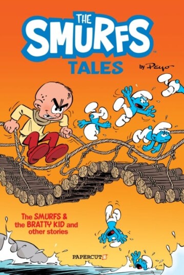 The Smurfs Tales #1 The Smurfs and The Bratty Kid The Smurfs Tales #1 The Smurfs and The Bratty Kid