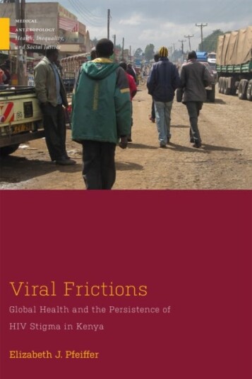 Viral Frictions Av Elizabeth J. Pfeiffer