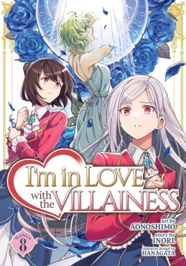 I'm in Love with the Villainess Manga Vol. 8