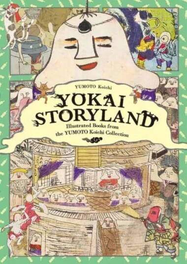 Yokai Storyland Av Koichi Yumoto Yokai Storyland Av Koichi Yumoto