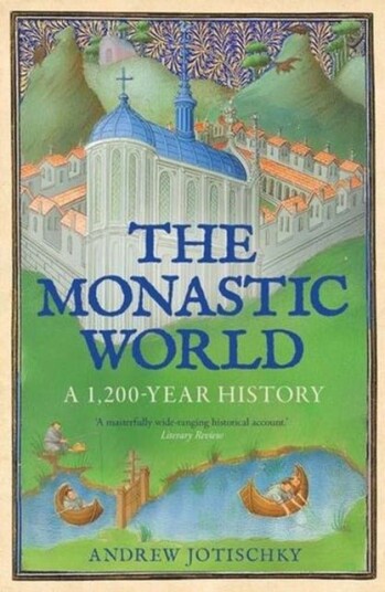 The Monastic World