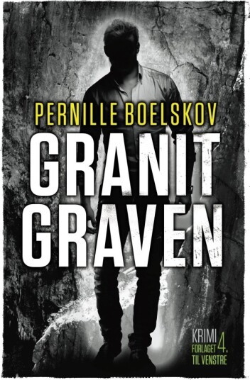 Granitgraven | Pernille Boelskov | Språk: Dansk Granitgraven | Pernille Boelskov | Språk: Dansk