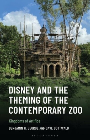Disney and the Theming of the Contemporary Zoo