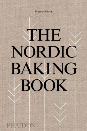 The Nordic Baking Book Av Magnus Nilsson