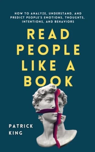 Read People Like A Book Av Patrick King Read People Like A Book Av Patrick King