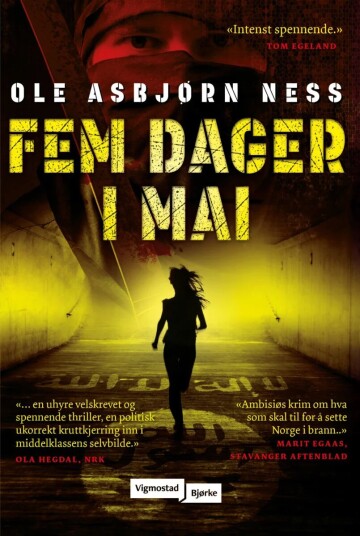 Fem Dager I Mai Av Ole Asbjørn Ness