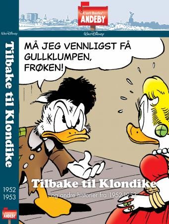 Tilbake til Klondike og andre historier fra 19521953 Tilbake til Klondike og andre historier fra 19521953